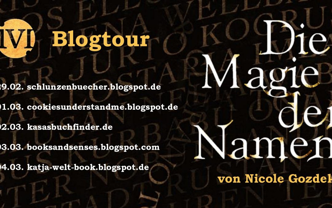 Blogtour zu „Die Magie der Namen“ startet heute