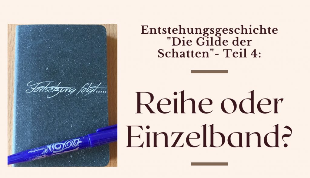 Notizbüchlein, Stift und die Frage, ob "Die Gilde der Schatten" ein Einzelband ist oder es eine Fortsetzung geben wird